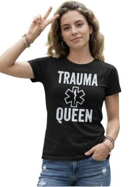 Trauma Queen T-Shirt Womens Black Cotton Port & Company Medium